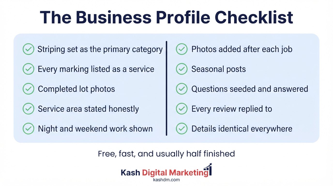 Google Business Profile checklist for a parking lot striping contractor: categories, services, photos, service area and activity.